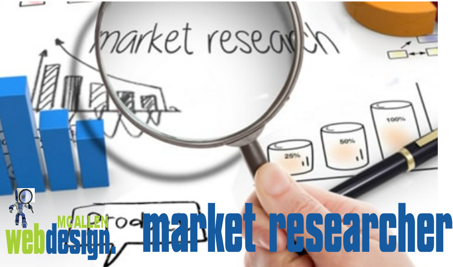 market researcher mcallen